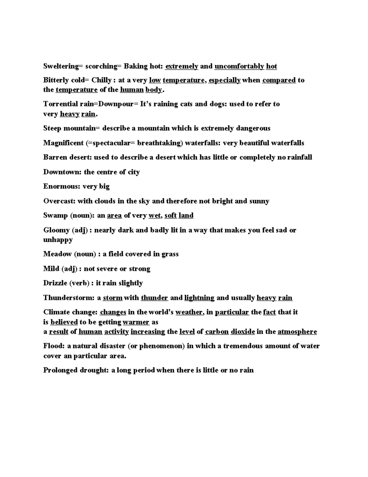 Vocab-about-geography - Sweltering= scorching= Baking hot: extremely ...