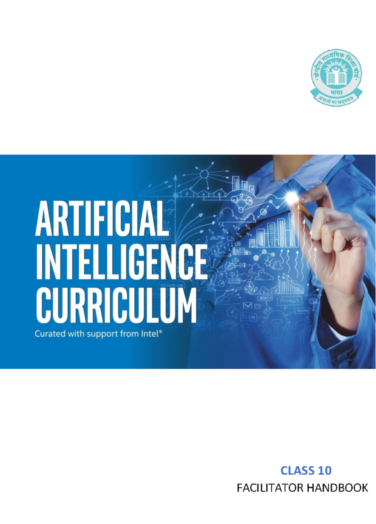 Class 10 AI Facilitator Handbook: Curriculum Overview and Insights ...
