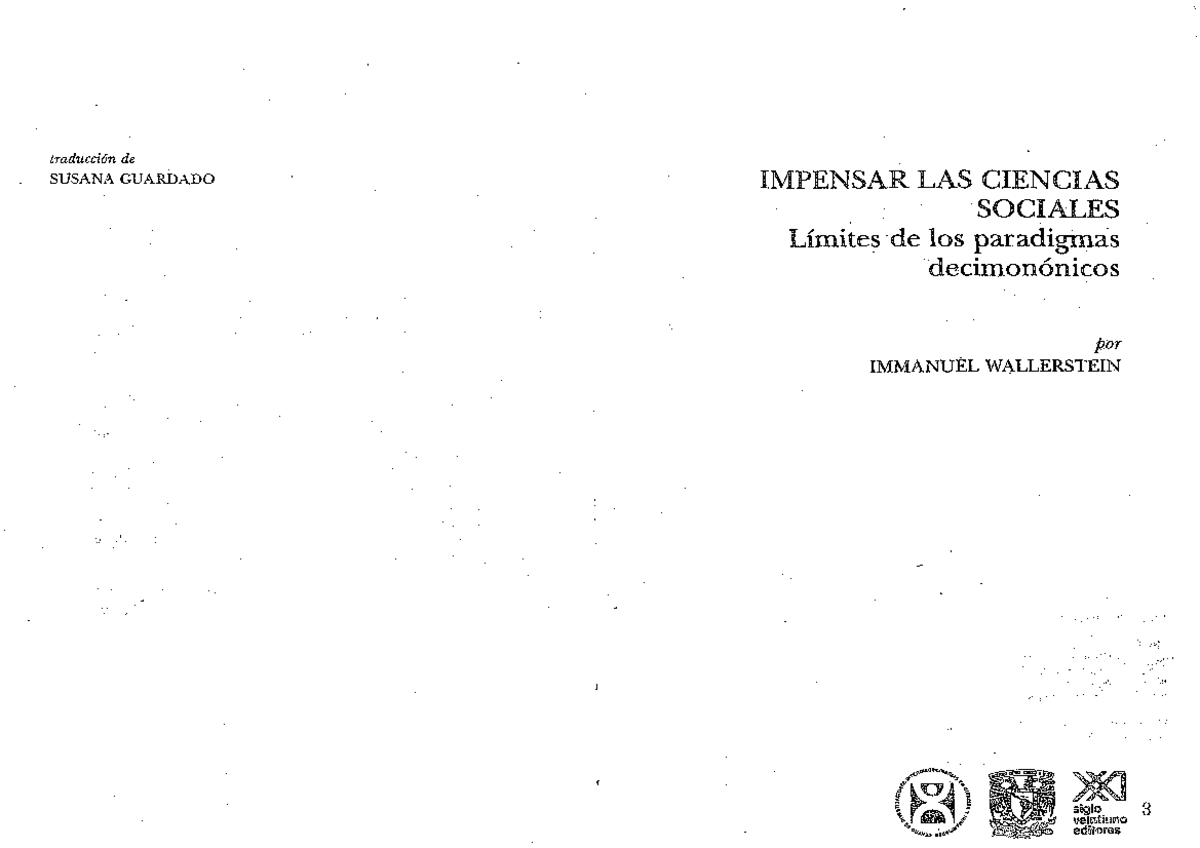 4 - Wallerstein - Impensar las ciencias sociales cap 1 - traducción de