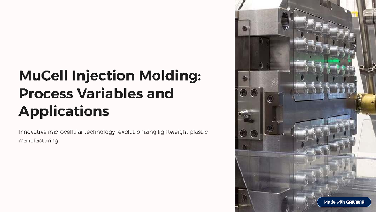 MuCell Injection Molding: Process Variables & Applications Overview ...