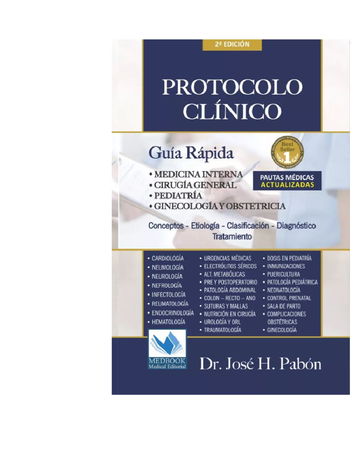 Protocolo Clínico 2da Edición - Medicina Interna y Pediatría Dr. José H. Pabón - Document Preview