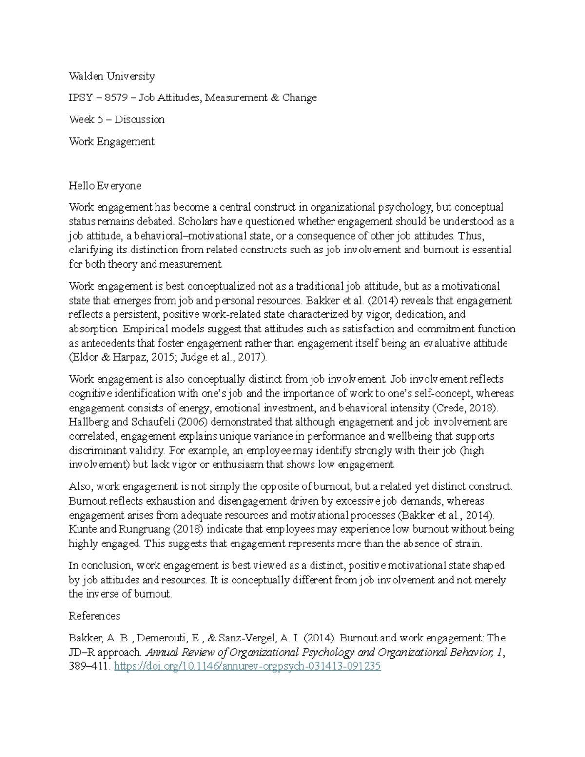 Ipsy 8579 Week 5 Discussion: Understanding Work Engagement - Studocu