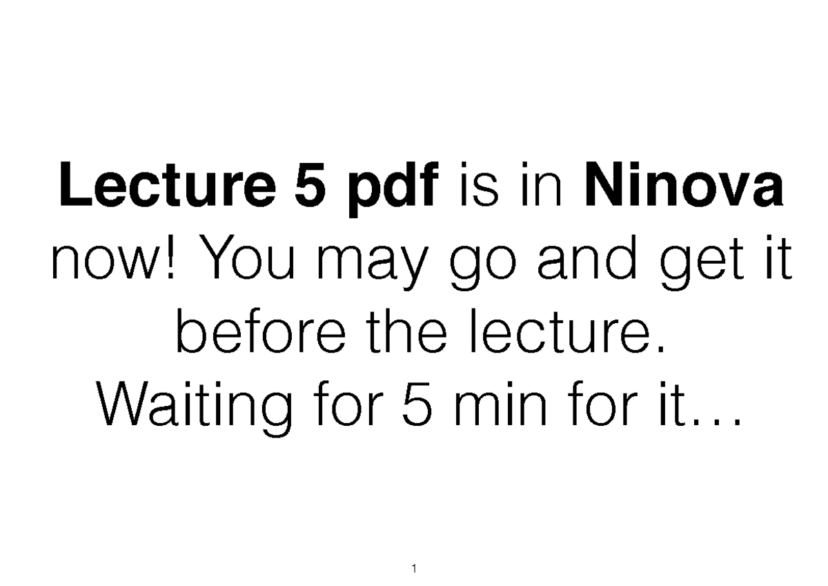 AC1 Lecture 5 - 1 Lecture 5 pdf is in Ninova now! You may go and get it ...