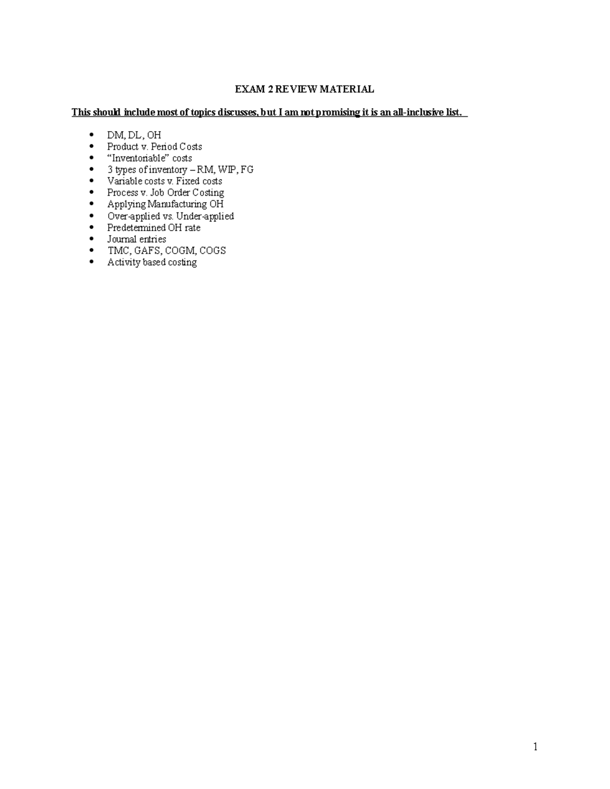 EXAM 2 Practice (revised) - EXAM 2 REVIEW MATERIAL This should include ...