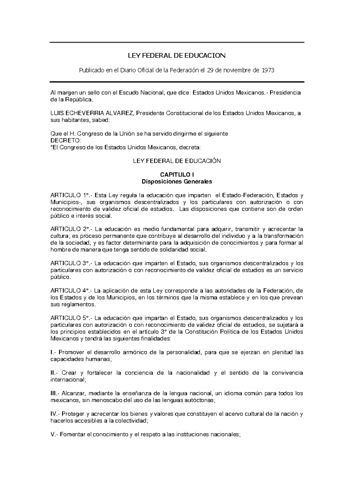 Ley Federal de Educación 1973: Análisis y Disposiciones Generales - Studocu