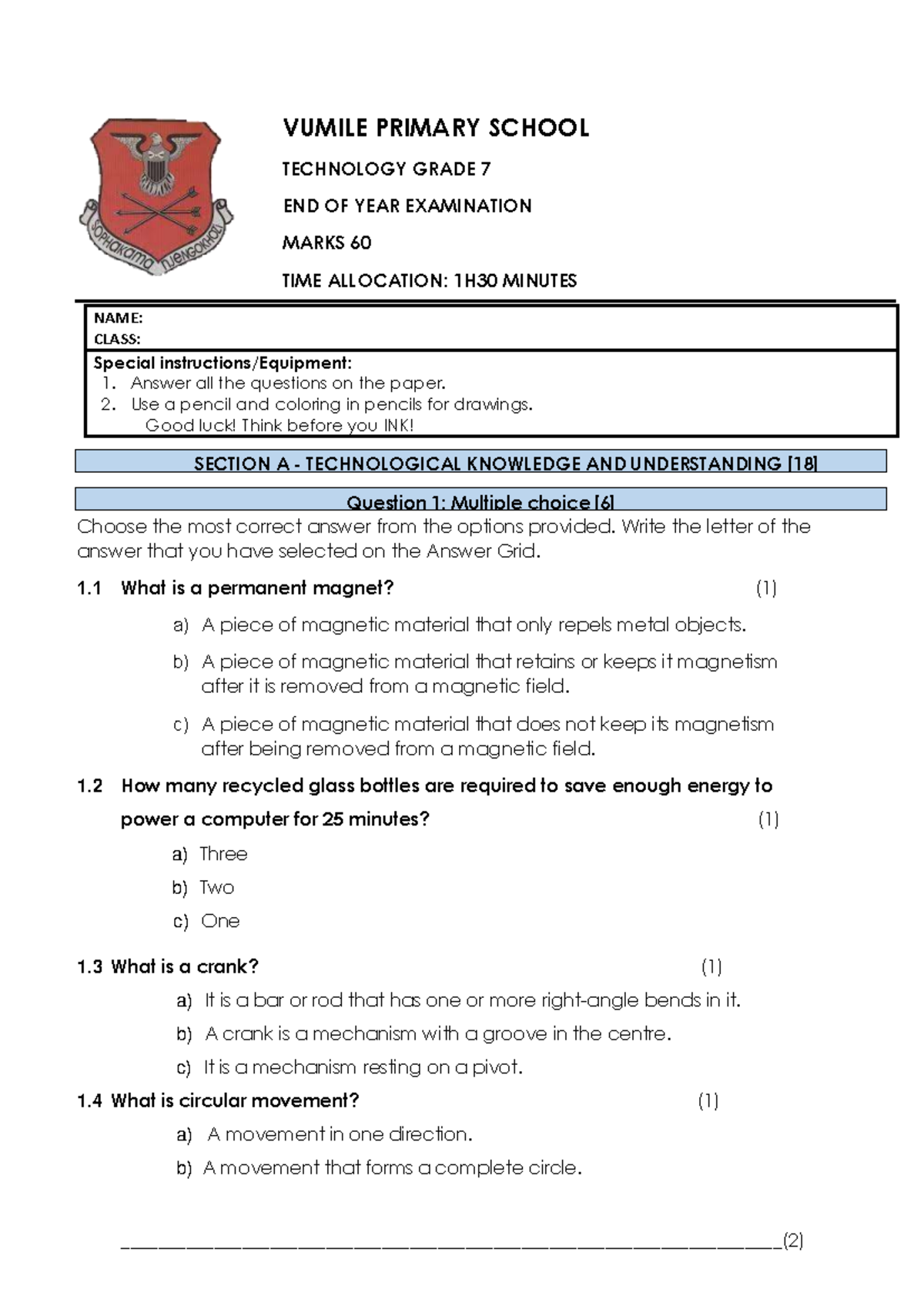 VUMILE PRIMARY SCHOOL TECHNOLOGY GRADE 7 END OF YEAR EXAMINATION - Studocu