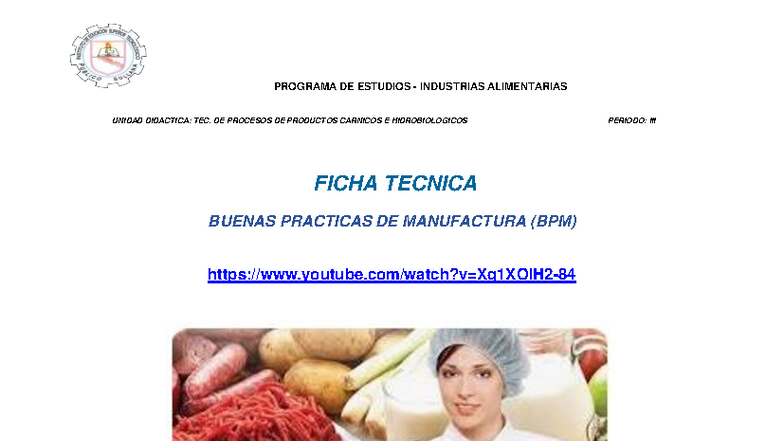 BPM - 02 - Buenas Prácticas de Manufactura en la Industria Alimentaria ...
