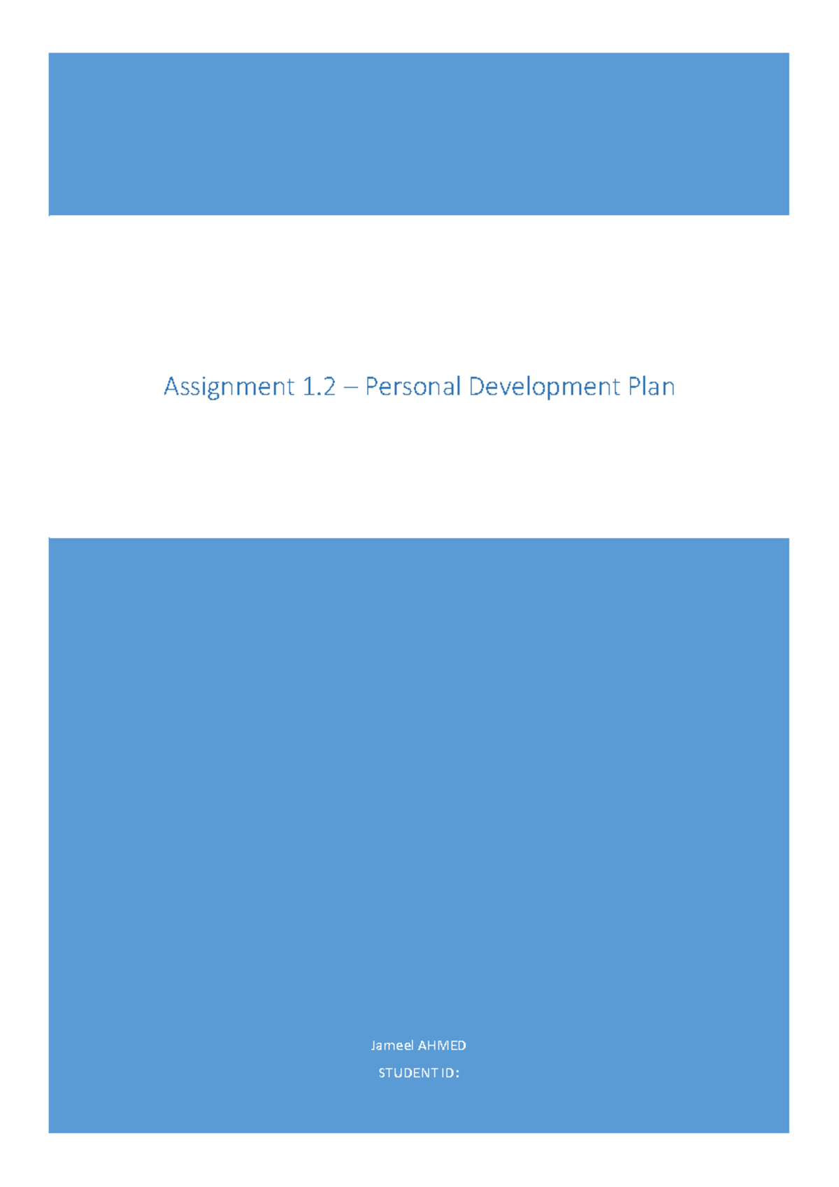 BTEC Level 3 Unit 1 Assignment 1.2 - Personal Development Plan Review ...