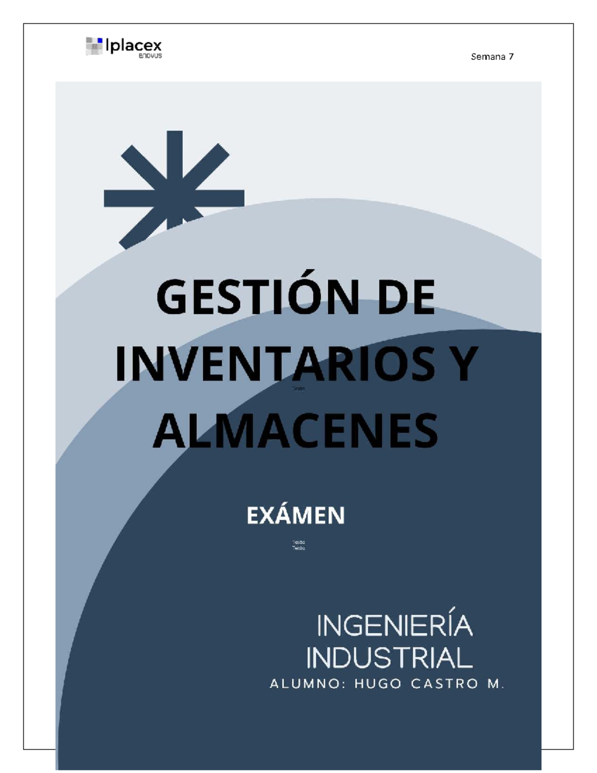 Examen de Gestión de Inventarios y Almacenes - Semana 7 - Studocu