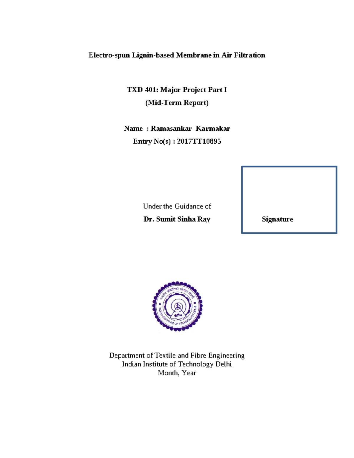 Format Report Mid-term TXD401 -I - Electro-spun Lignin-based Membrane ...