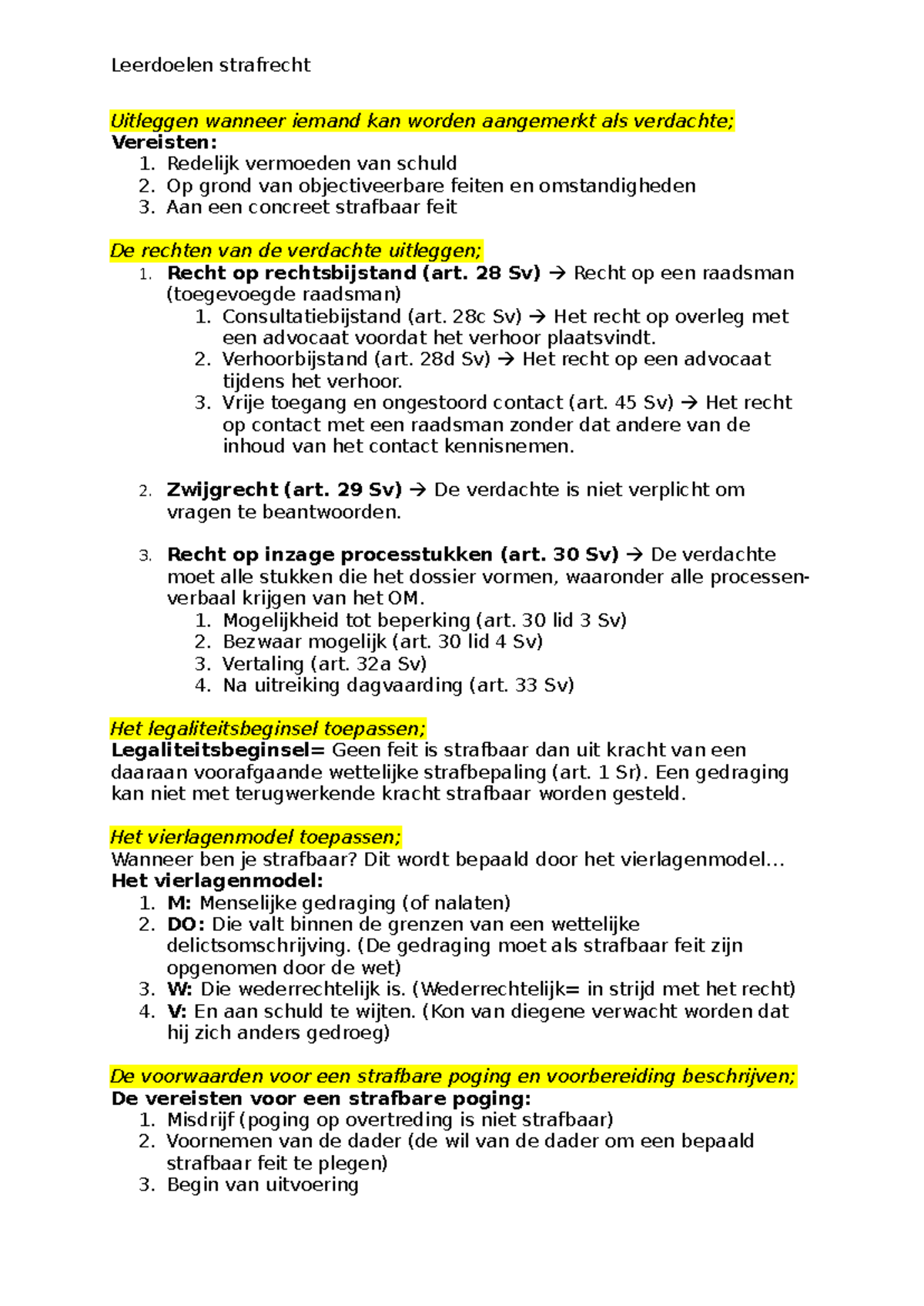 Leerdoelen Strafrecht: Vereisten, Rechten en Vervolging - Studeersnel