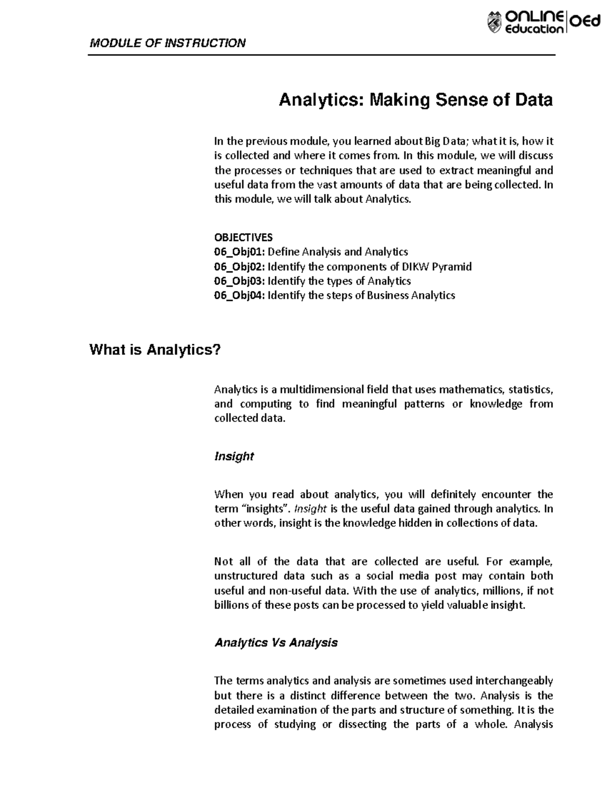 W6-Module-Analytics: Understanding Data Insights for Better Decisions ...