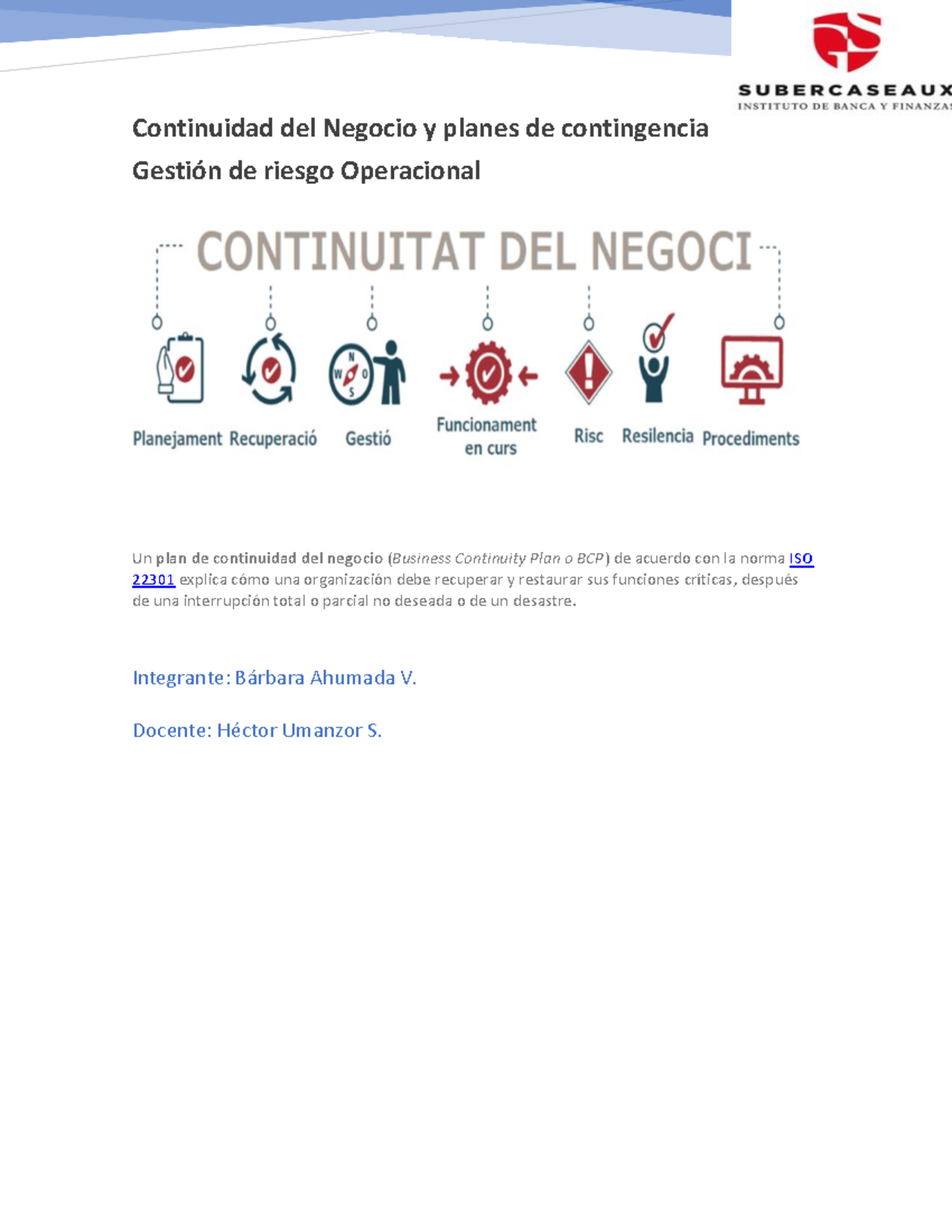 Plan de Continuidad del Negocio (BCP) según ISO 22301 - Studocu