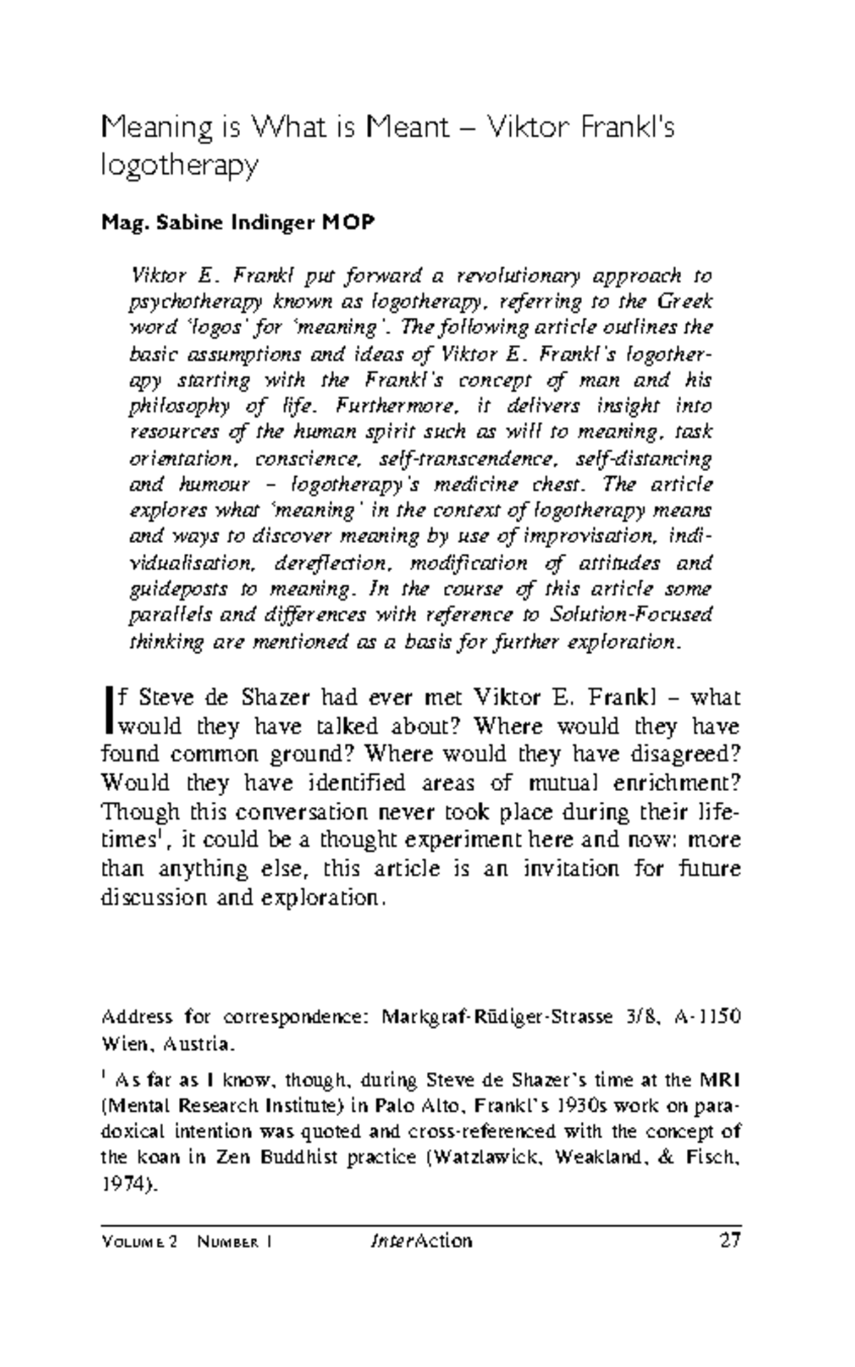 Meaning is What is Meant: Insights into Viktor Frankl's Logotherapy ...