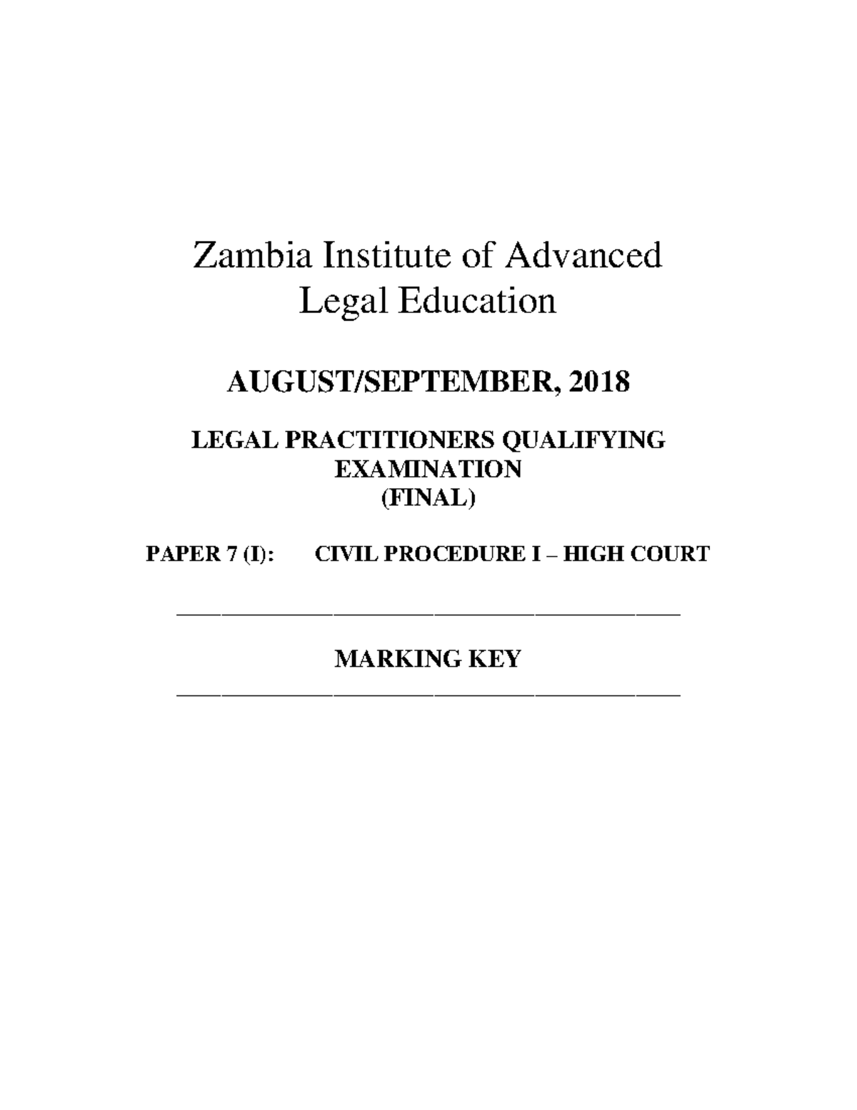 ZIALE 2018 LEGAL PRACTITIONERS QUALIFYING EXAMINATION PAPER 7 MARKING ...