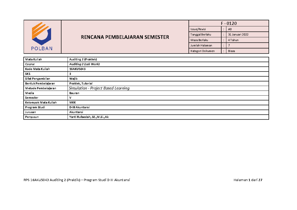 RPS 16AKU5043 Auditing 2: Rencana Pembelajaran Praktik Semester - Studocu