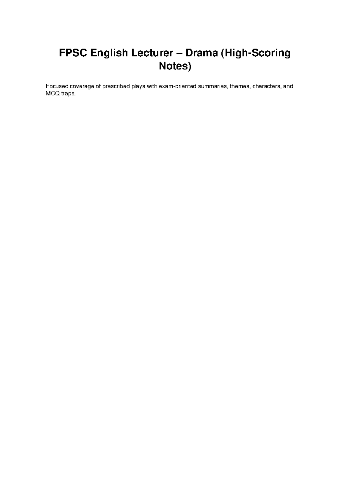 FPSC English Lecturer Drama High Scoring Notes & Analysis - Studocu