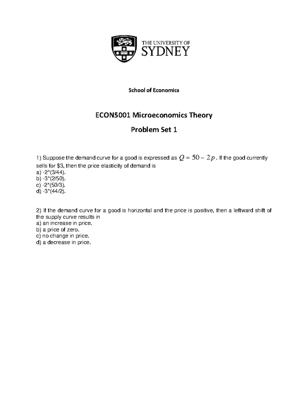 ECON5001 Microeconomics Theory Problem Set 1: Demand & Supply Analysis ...
