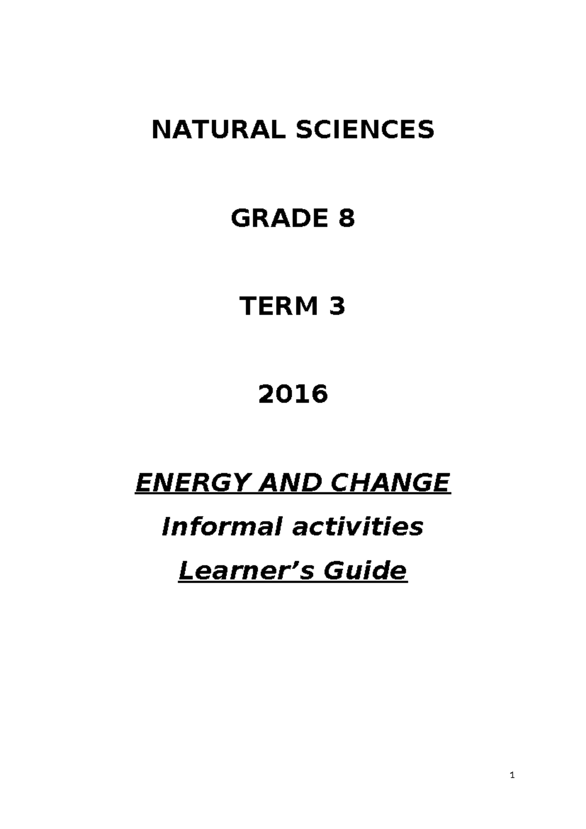 NS Grade 8 Term 3 Informal Activities: Energy & Change Guide - Studocu