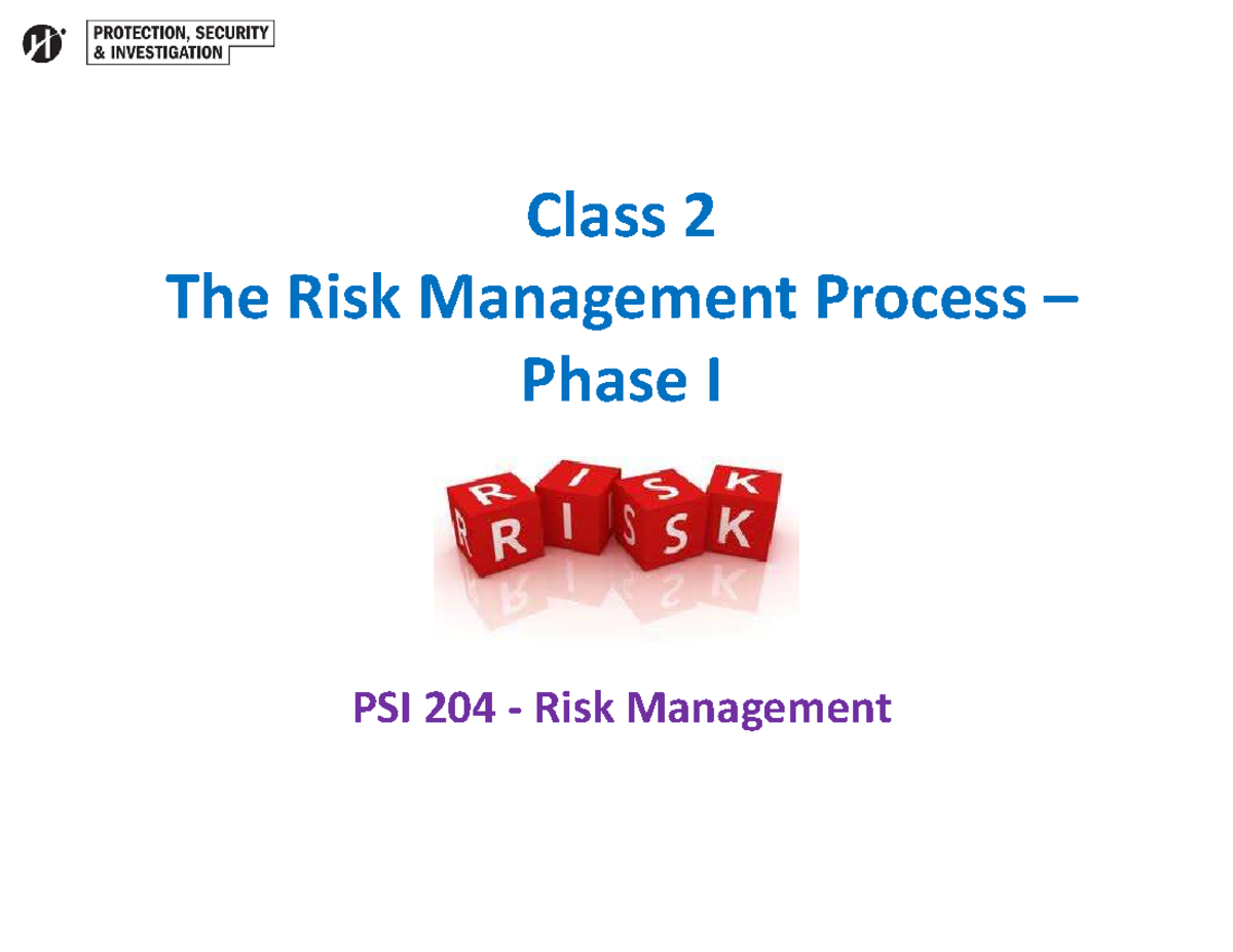PSI 204: Comprehensive Overview of the Risk Management Process - Studocu