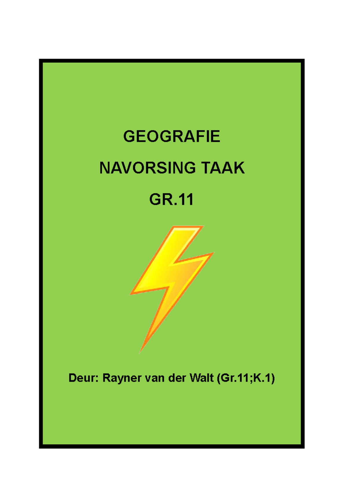 GEOGRAFIE NAVORSING TAAK GR.11: Vergelyking van Energiebronne - Studocu