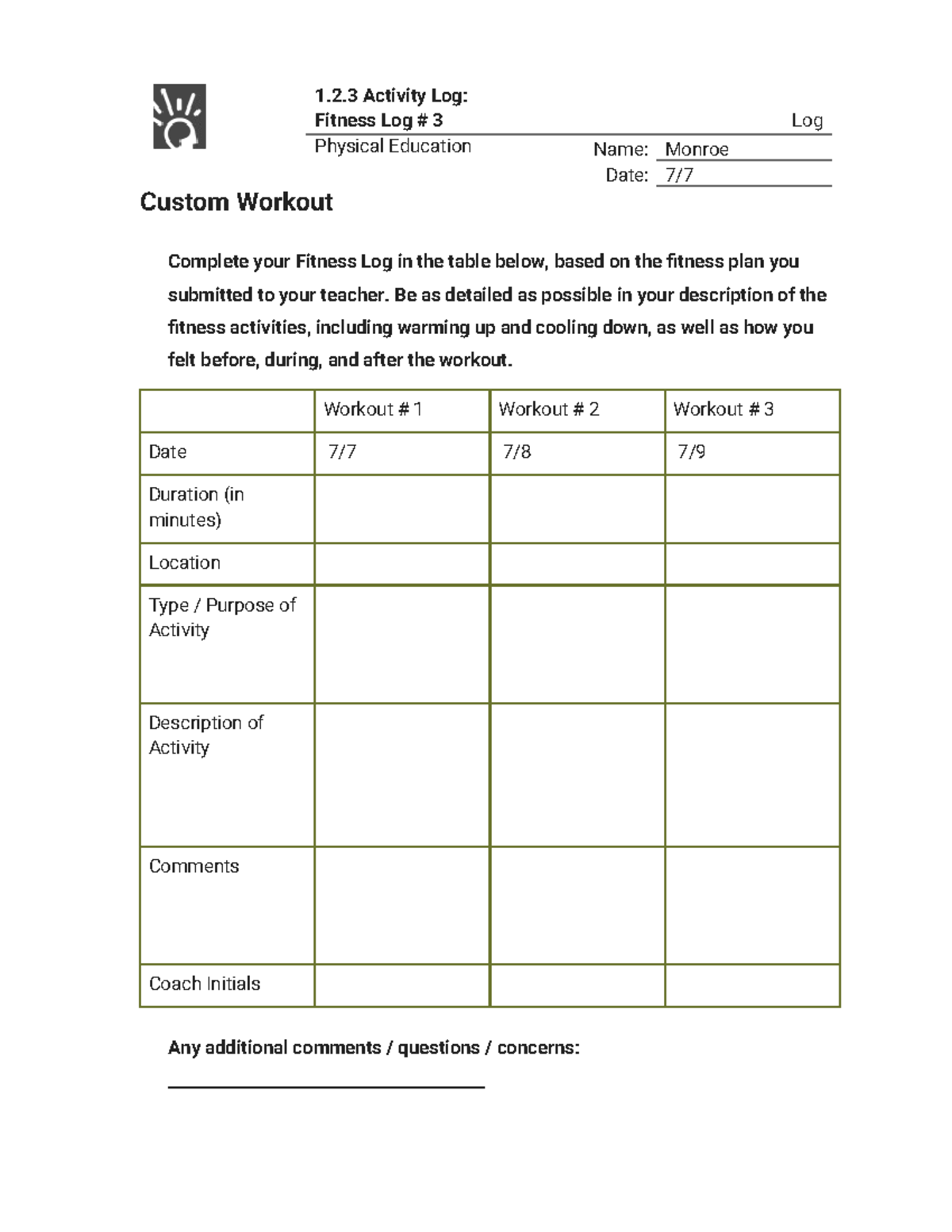 1.2.3 Activity Log: Detailed Fitness Log #3 for PE - Studocu