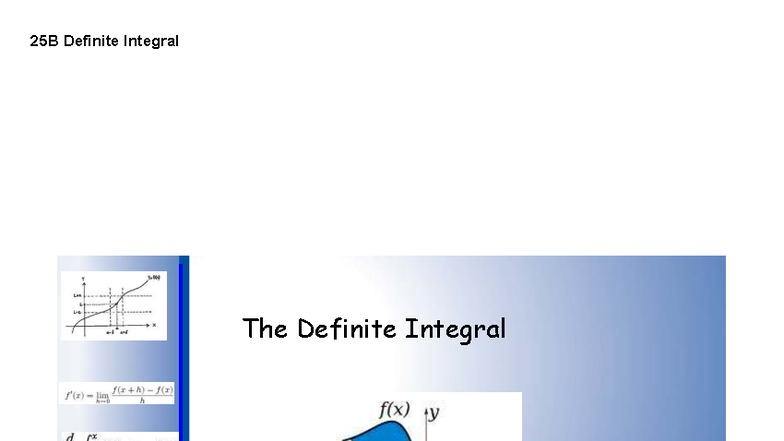 Math 25B Definite Integral Concepts & Evaluations - Studocu