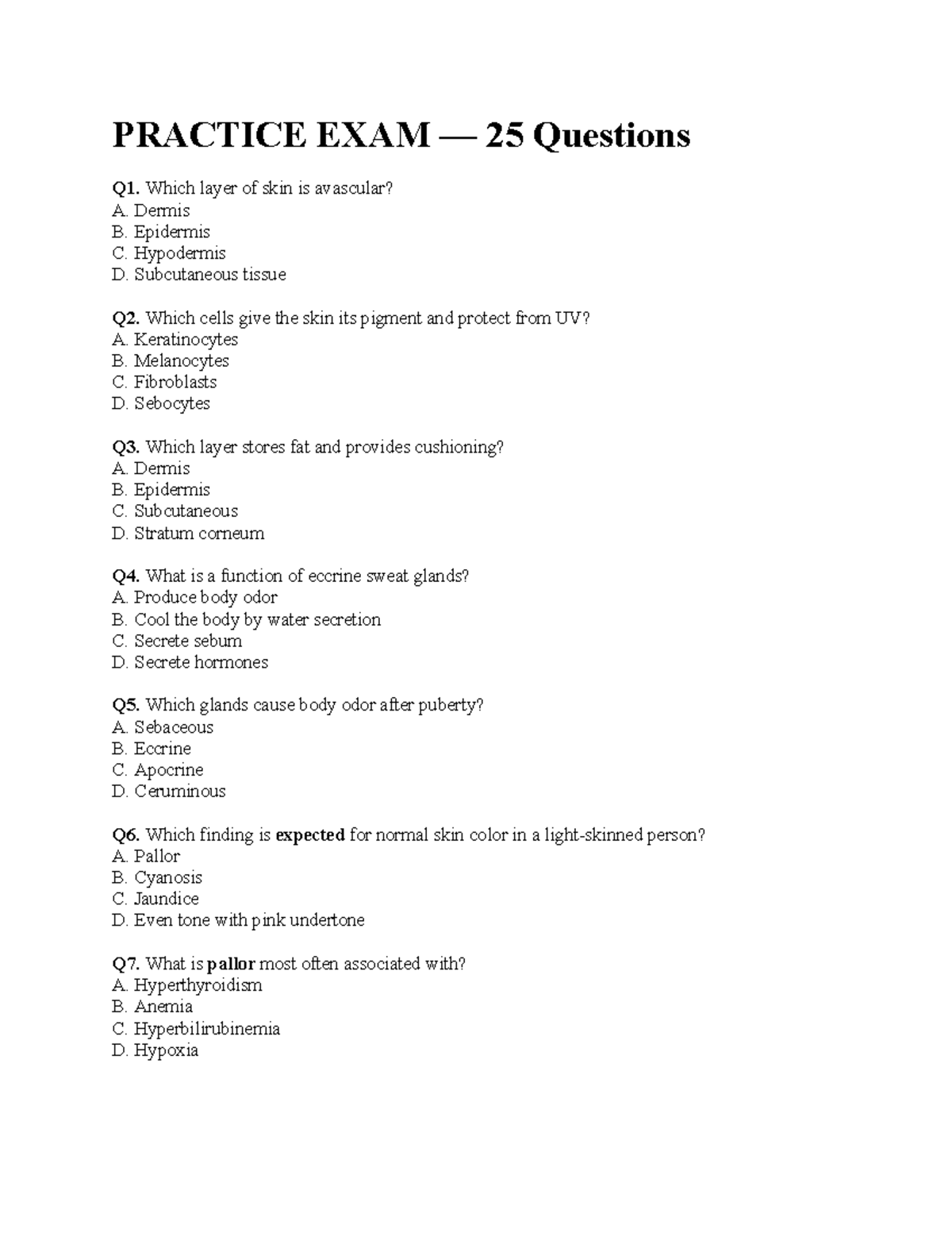 NUR 101 Practice Exam: Skin Assessment & Health Evaluation Questions ...