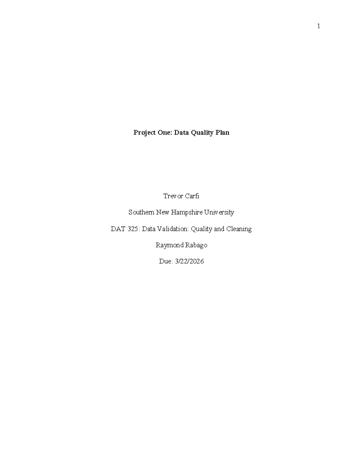 DAT 325: Project One - Data Quality Plan and Governance - Studocu