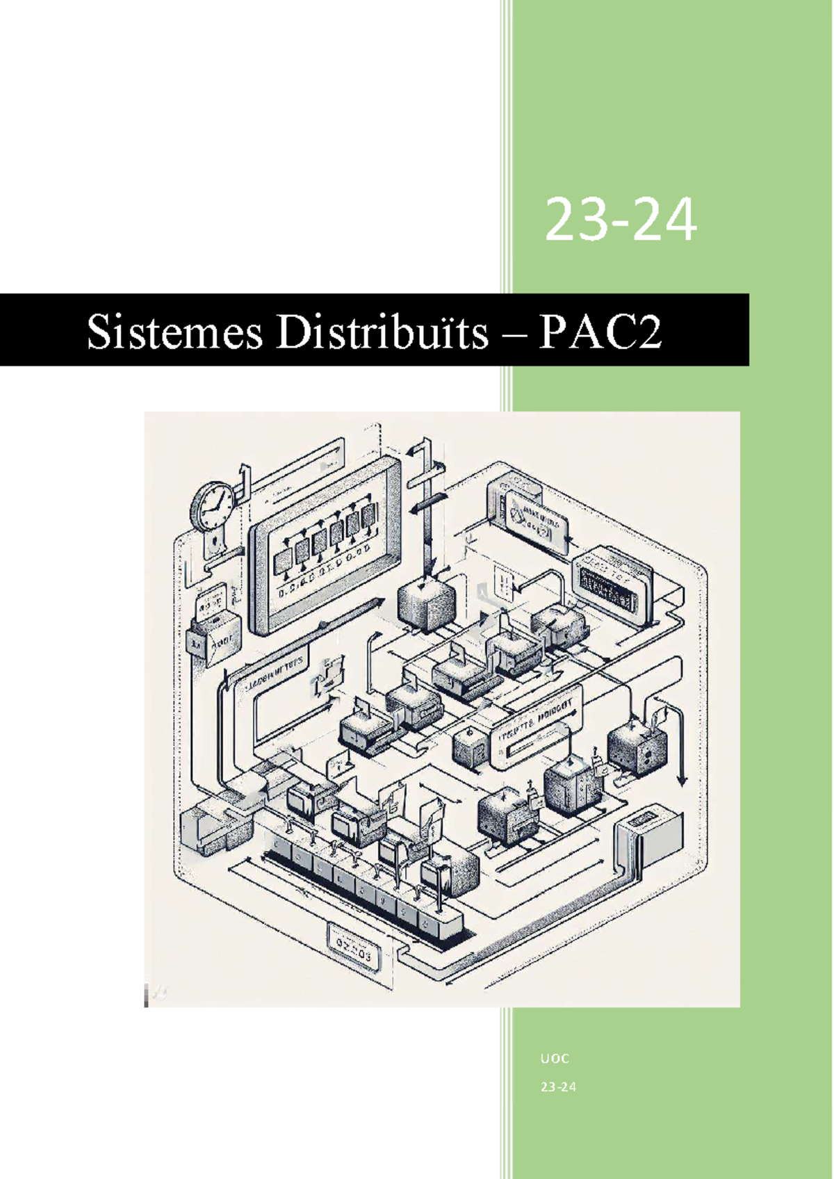 SD PAC2 - Algorismes en Sistemes Distribuïts: Anàlisi i Comparació ...