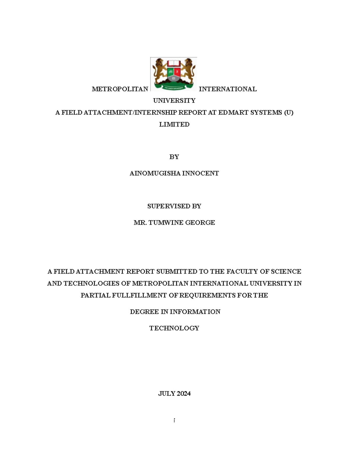 Field Attachment Report: Kisakye Victor Namagembe - Bachelor of IT ...