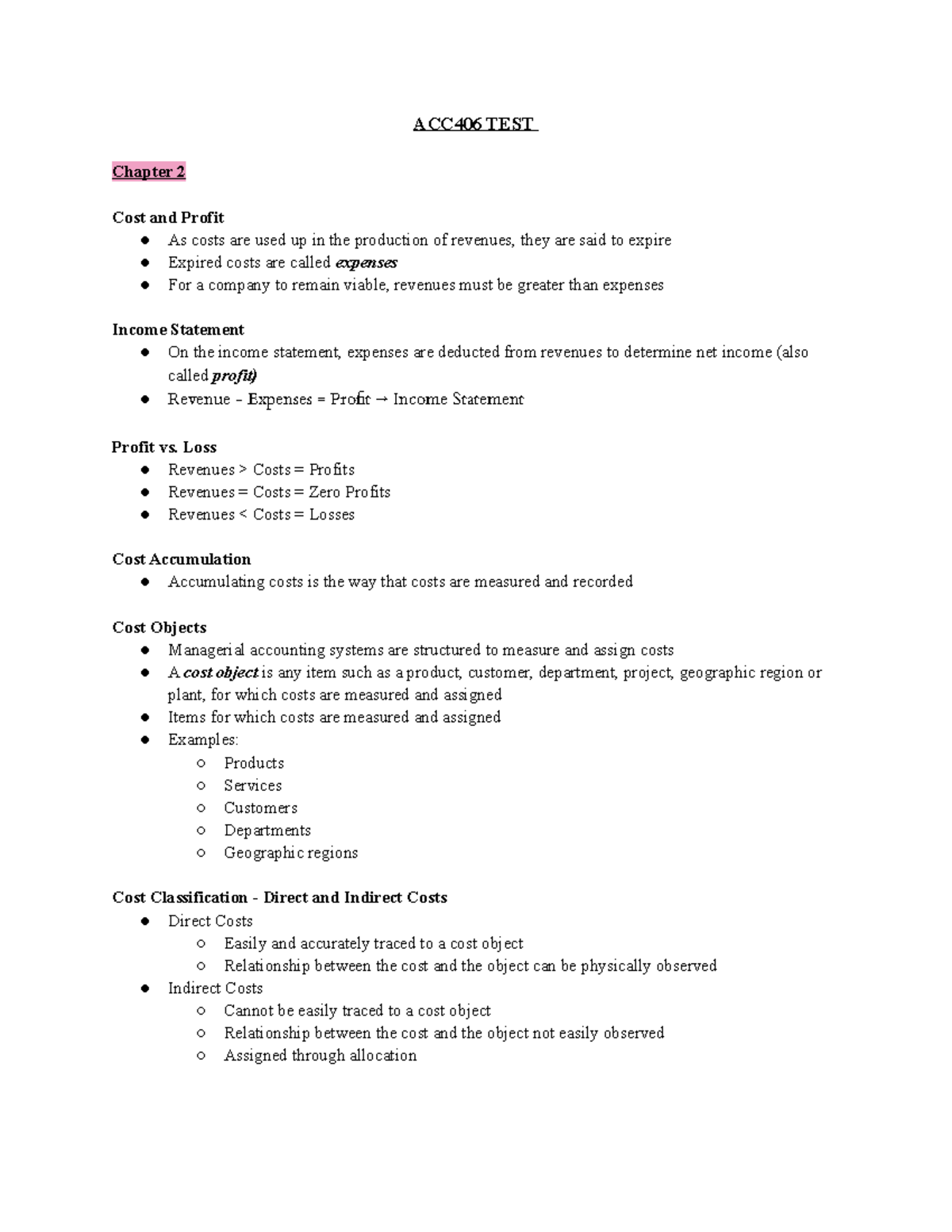 Acc406 test 1 notes 4 - ACC406 TEST Chapter 2 Cost and Profit As costs ...