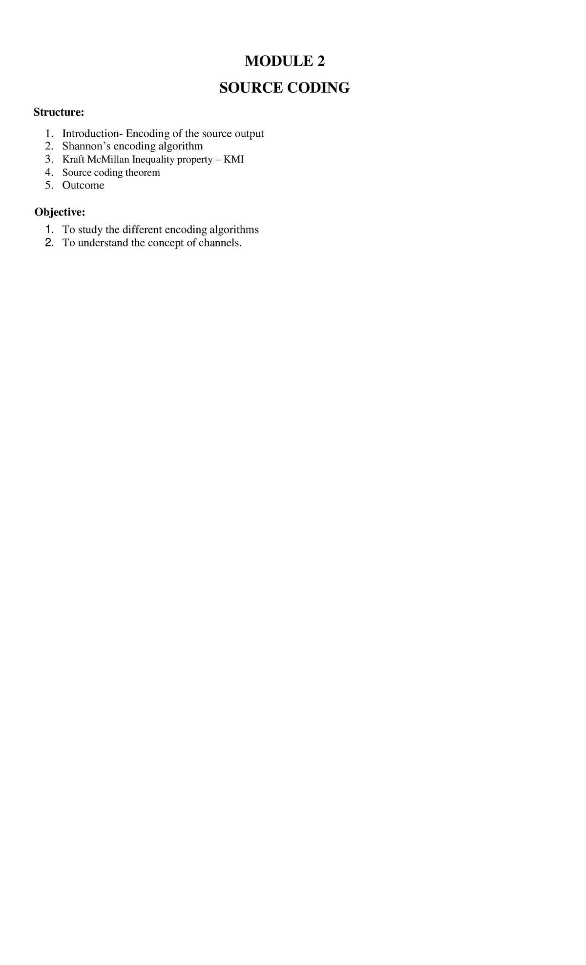 Module 2 DC: Source Coding and Kraft McMillan Inequality - Studocu