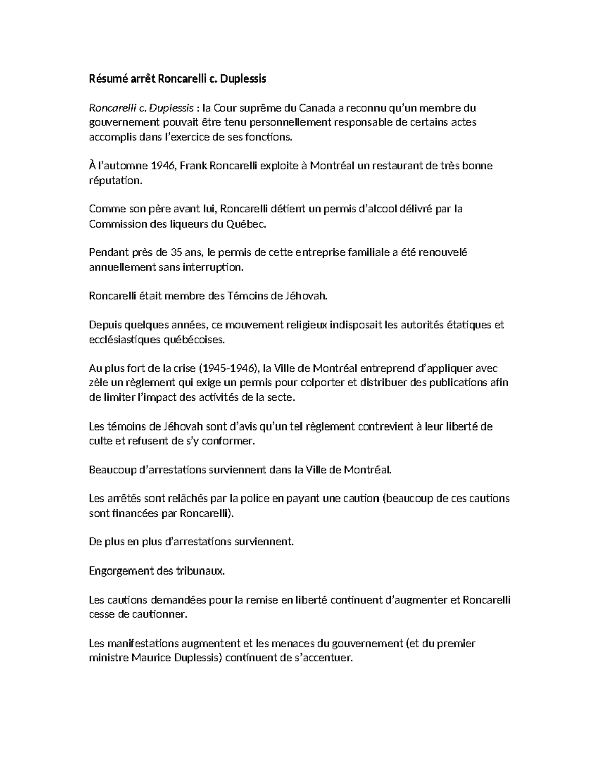 Résumé de l'arrêt Roncarelli c. Duplessis : Responsabilité du ...