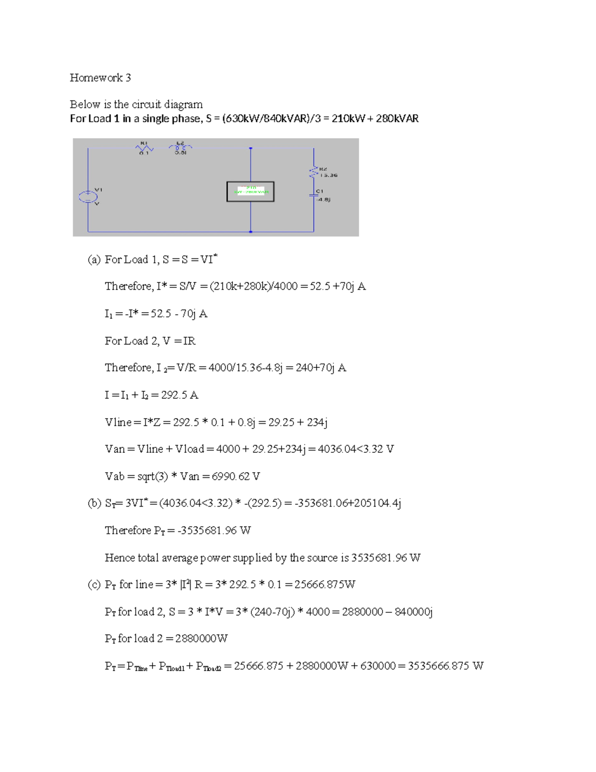 Circuits HW - Homework sol - Homework 3 Below is the circuit diagram ...