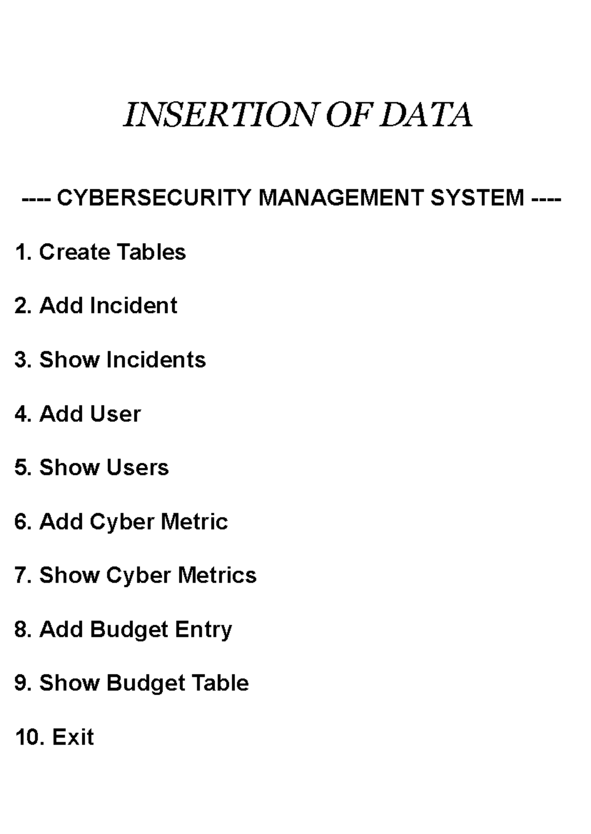 CYBERSECURITY MANAGEMENT SYSTEM: Data Insertion Guide - Studocu