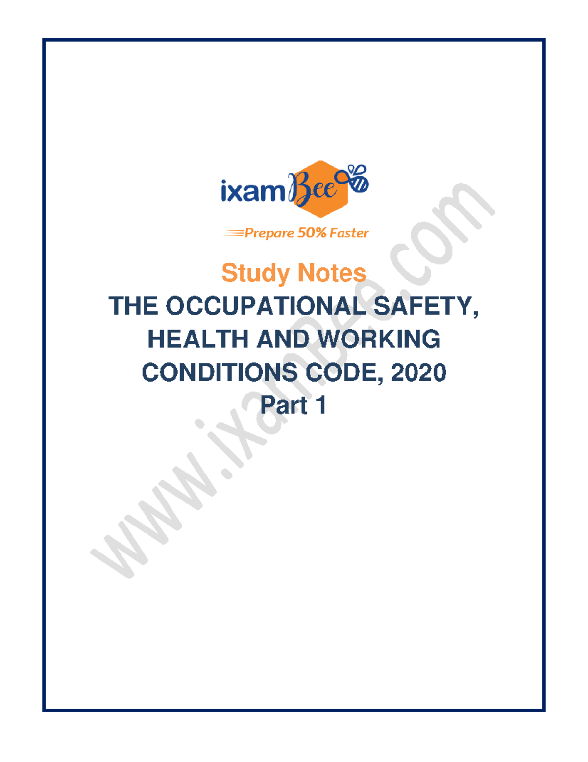 Occupational Safety, Health & Working Conditions Code 2020: Part 1 ...