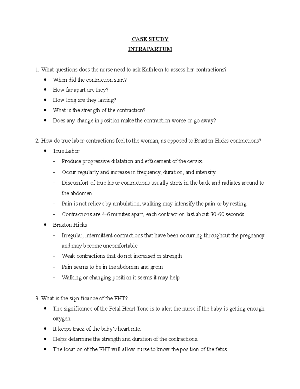 Maternity Nursing Care Case Study - Intrapartum Kathleen - CASE STUDY INTRAPARTUM What questions ...