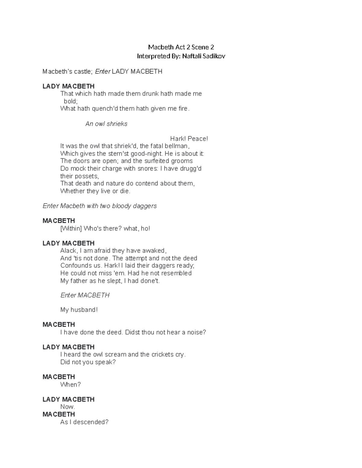 Macbeth Act 2 Scene 2 - Macbeth Act 2 Scene 2 Interpreted By: Naftali ...