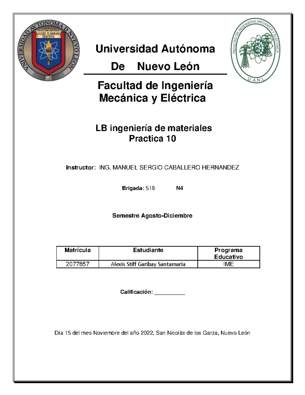 Práctica 10 de LB Ingeniería de Materiales - Universidad Autónoma - Studocu