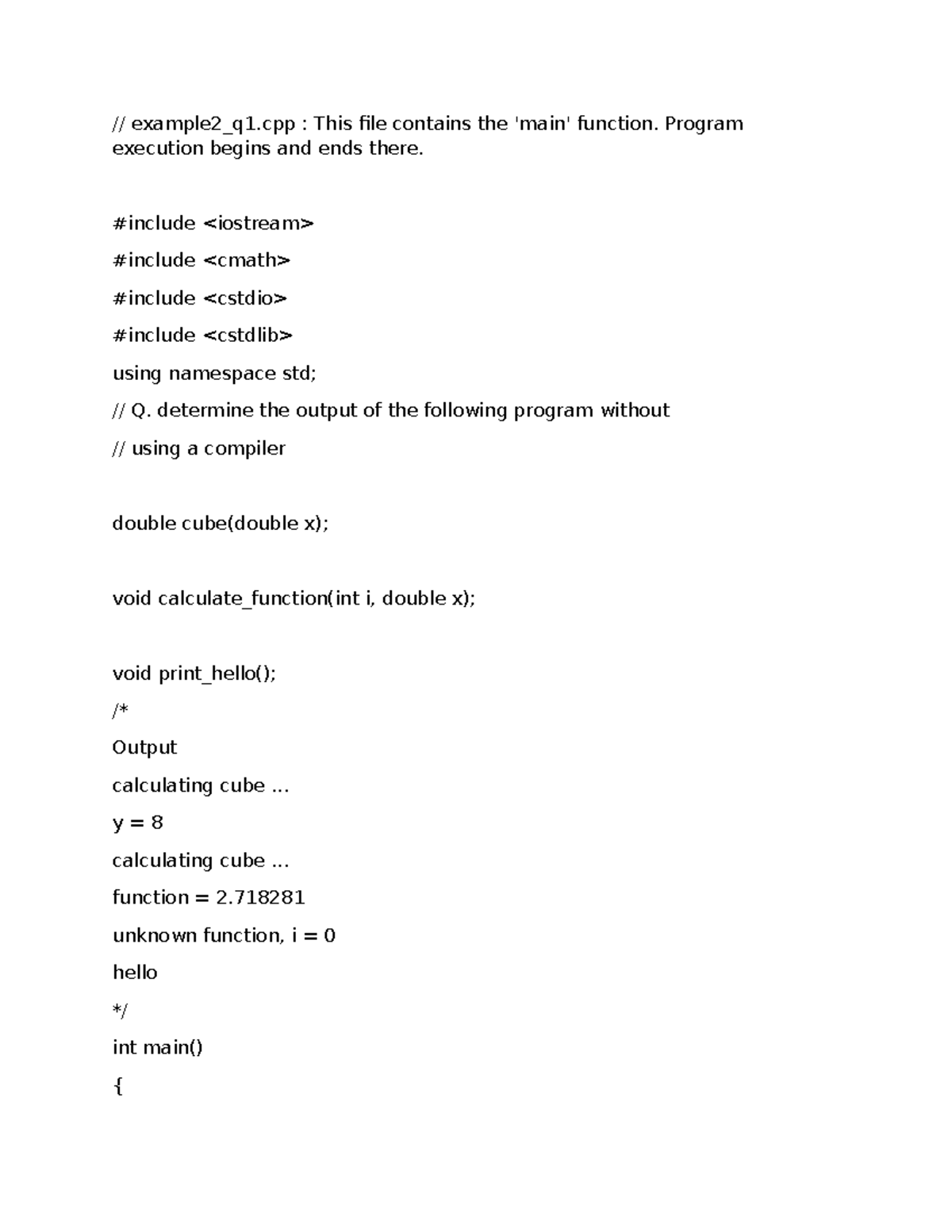Example 2: Intro to Functions in C++ (example2_q1.cpp) - Studocu