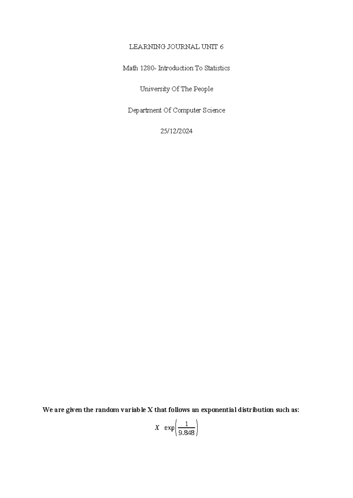Learning Journal UNIT 6 - LEARNING JOURNAL UNIT 6 Math 1280 ...