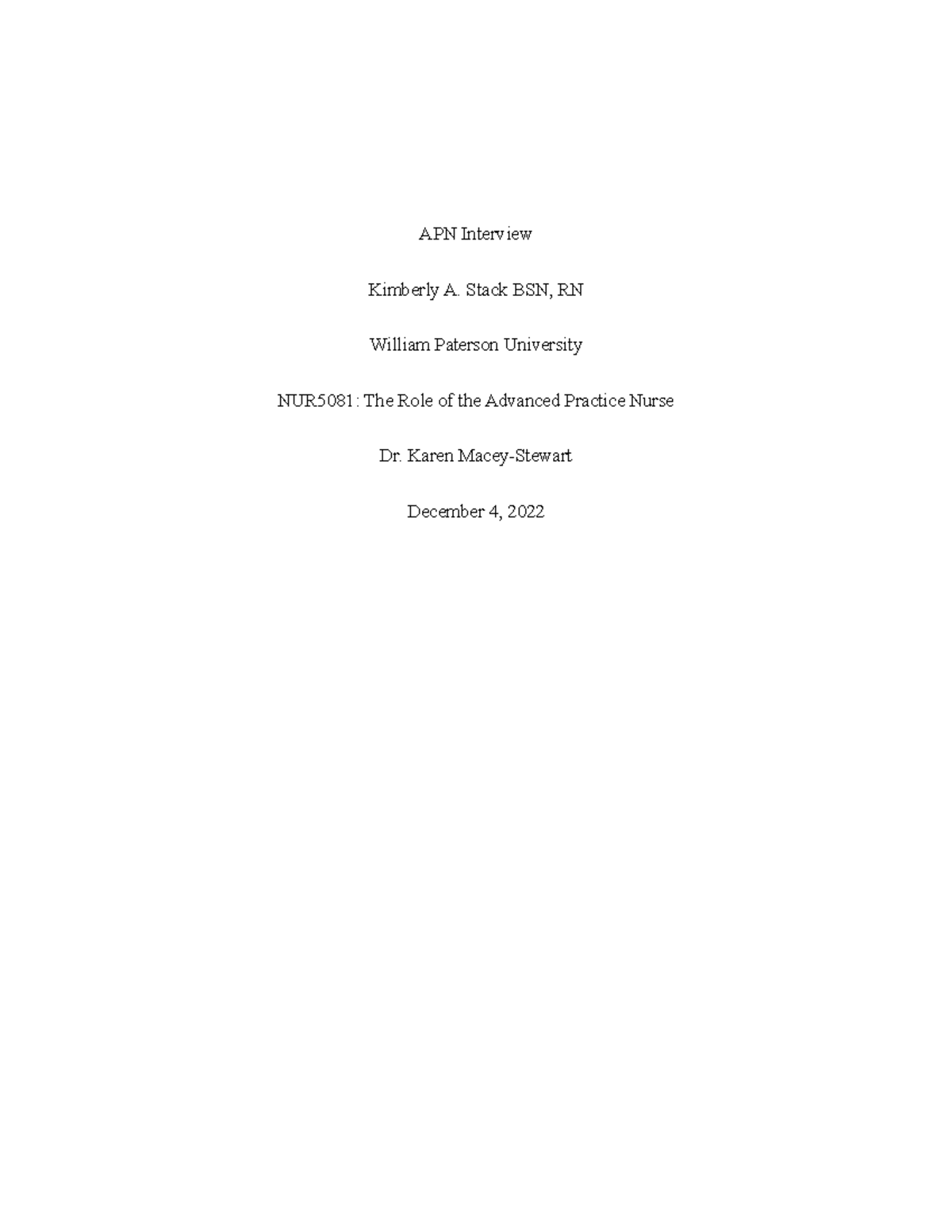 APN Interview - The Role of the APN - APN Interview Kimberly A. Stack ...