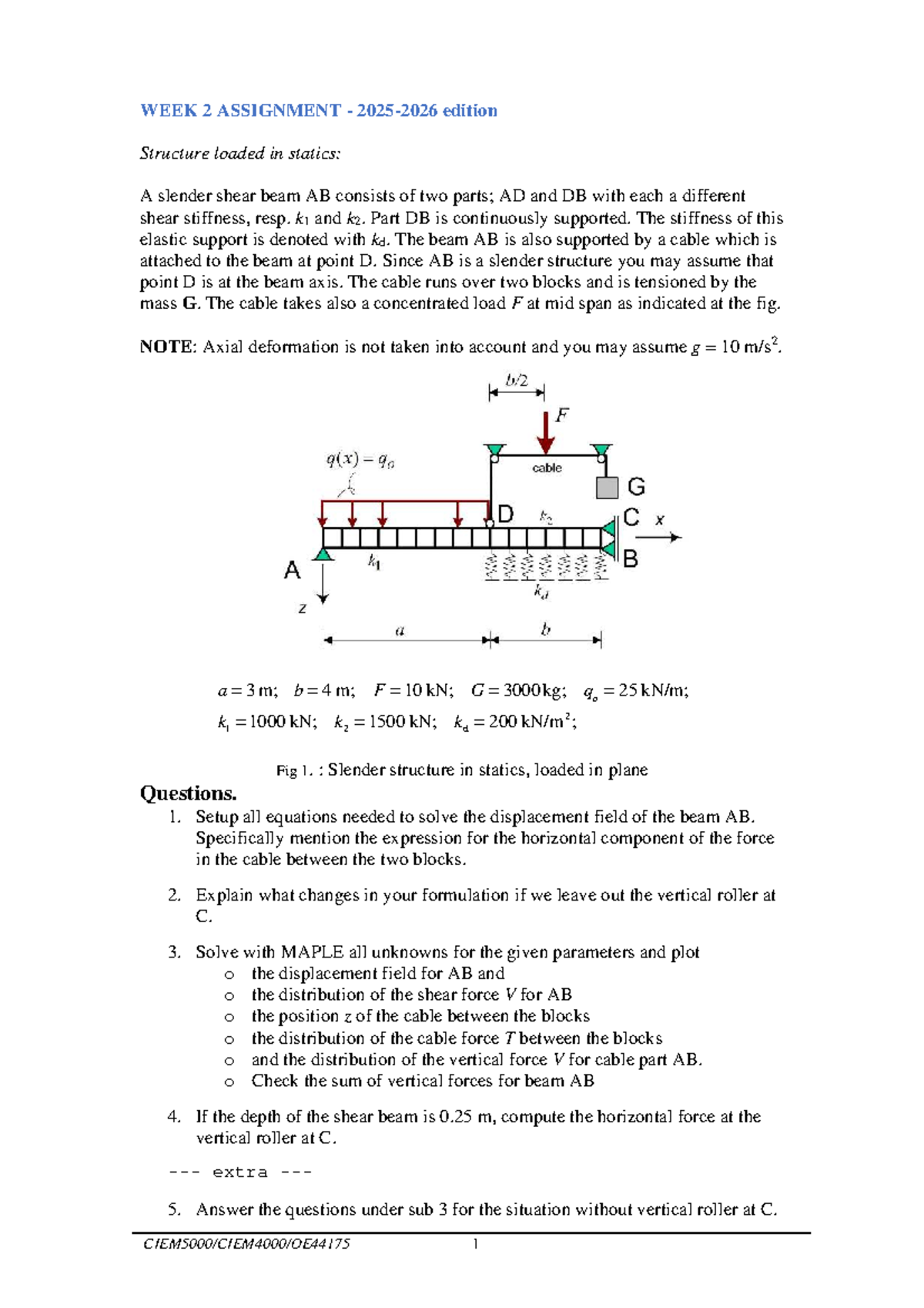 WEEK 2 ASSIGNMENT 2025: Shear Beam AB Analysis in Statics - Studeersnel