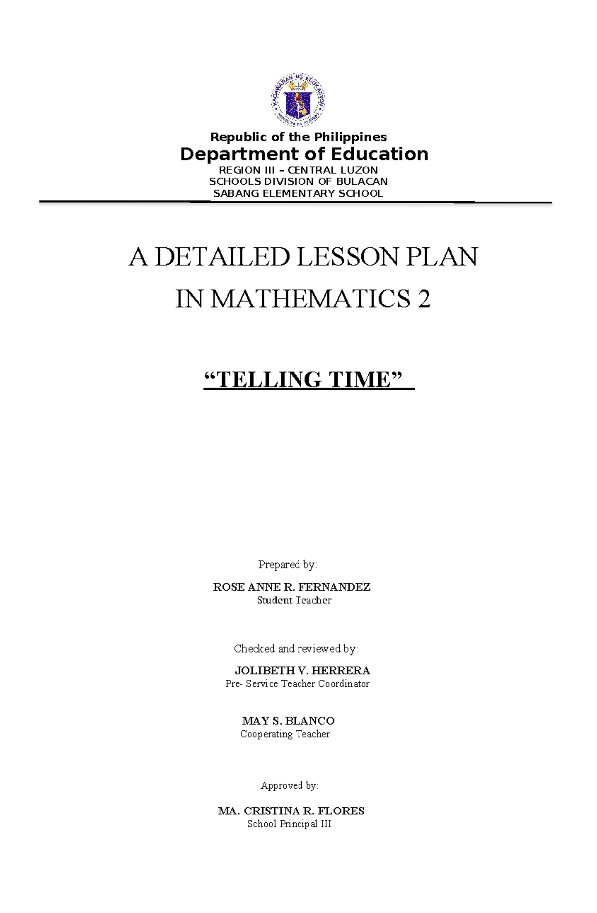 Detailed Lesson Plan in Mathematics 2: Telling Time - Studocu