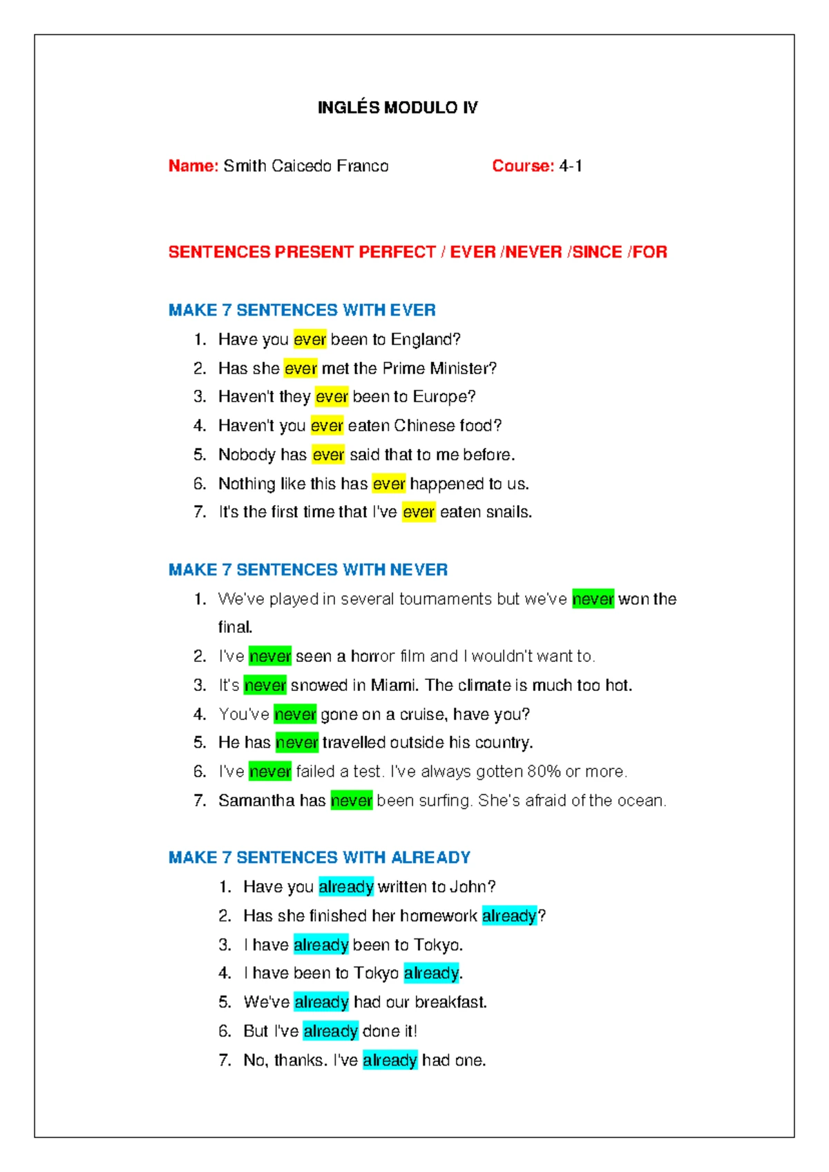 Transcripcion del ingles a Español - HOMEWORK N.- 2: PRESENT PERFECT ...
