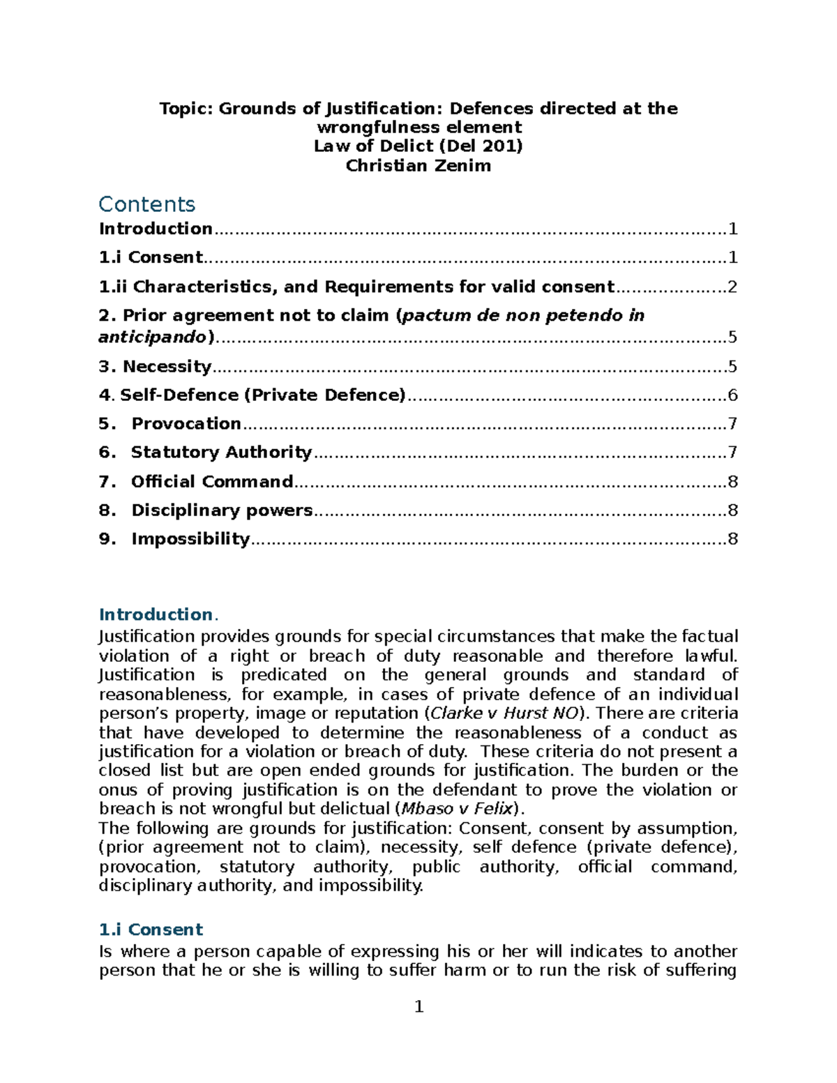Del 201: Grounds for Justification in the Law of Delict Exam Notes ...