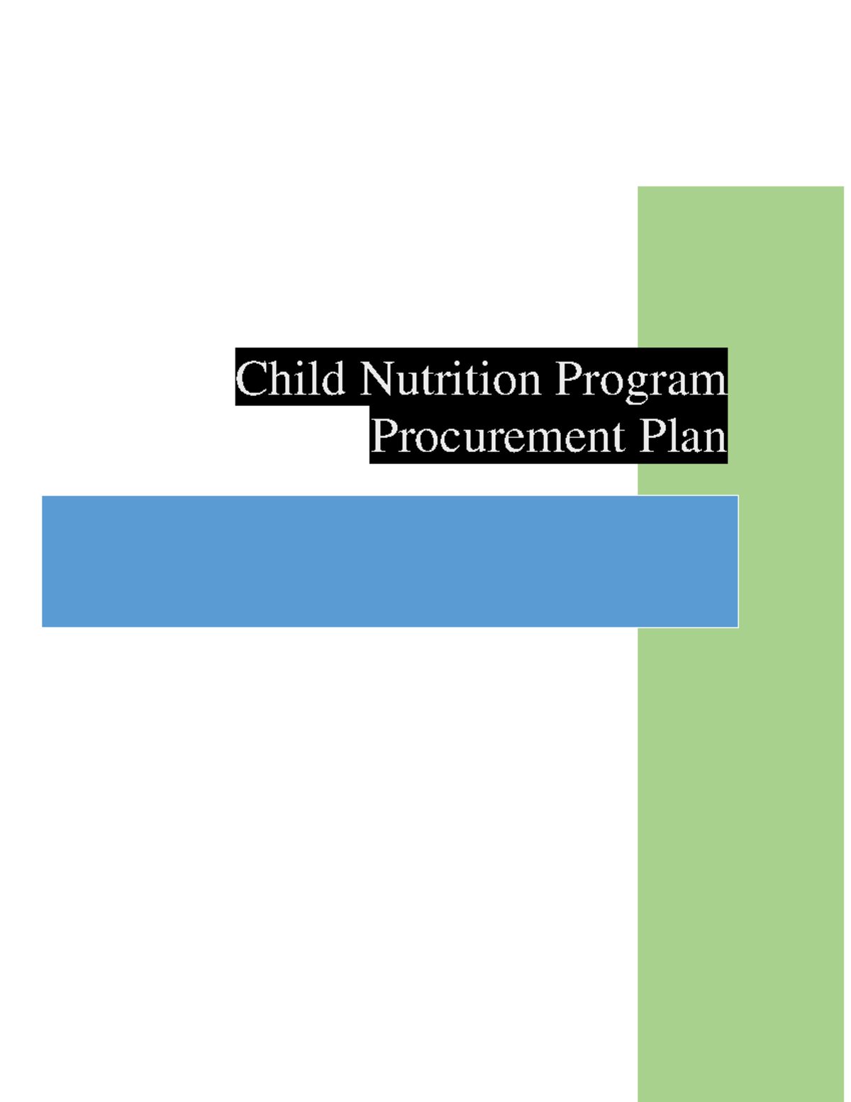 Bullock County Board of Education Child Nutrition Procurement Plan ...