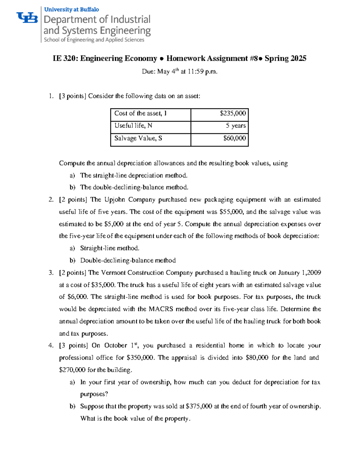 IE 320: Engineering Economy Homework Assignment Spring 2025 - Studocu