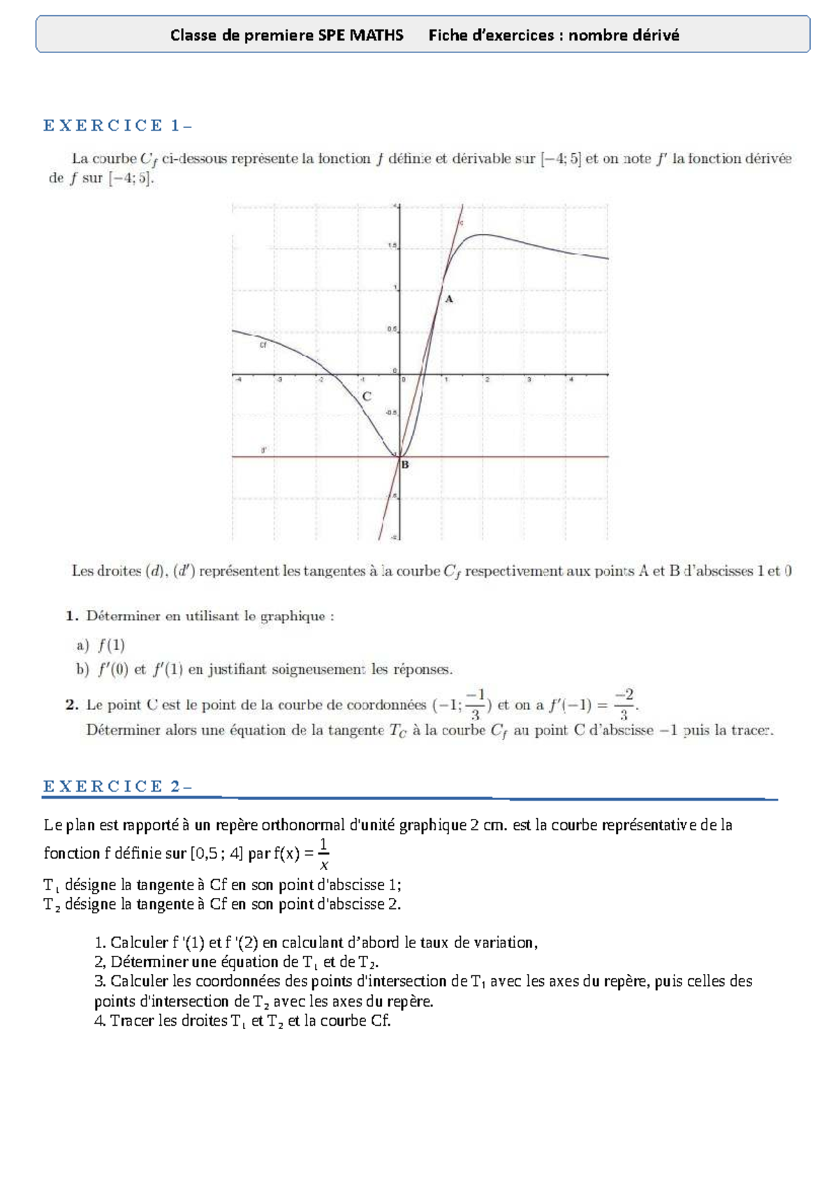 Classe de première SPE MATHS : Fiche d'Exercices sur les Nombres ...